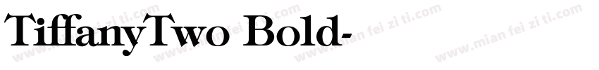 TiffanyTwo Bold字体转换